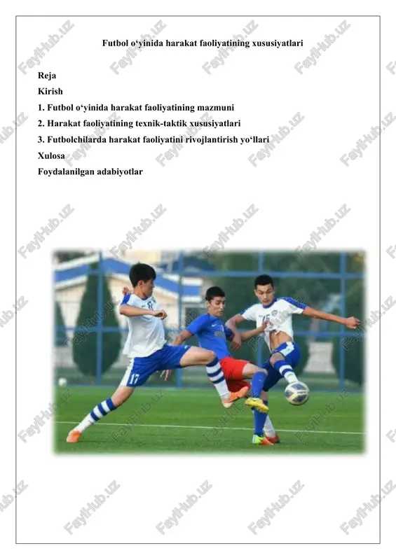 futbol o‘yinida harakat faoliyatining xususiyatlari — DOCX