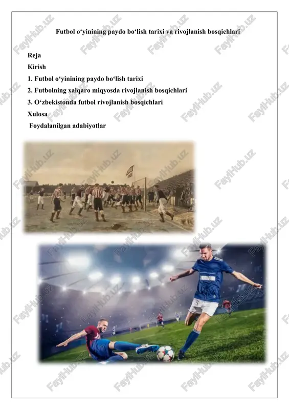 futbol o‘yinining paydo bo‘lish tarixi va rivojlanish bosqichlari — DOCX
