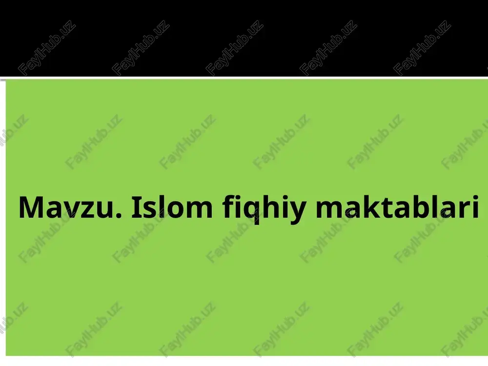 islom fiqhiy maktablari — PPTX