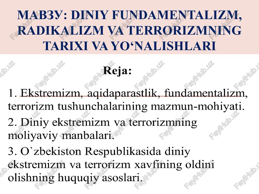 diniy fundamentalizm, radikalizm va terrorizmning tarixi va yo‘nalishlari — PPT