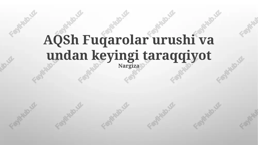 aqsh fuqarolar urushi va undan keyingi taraqqiyot — PPTX