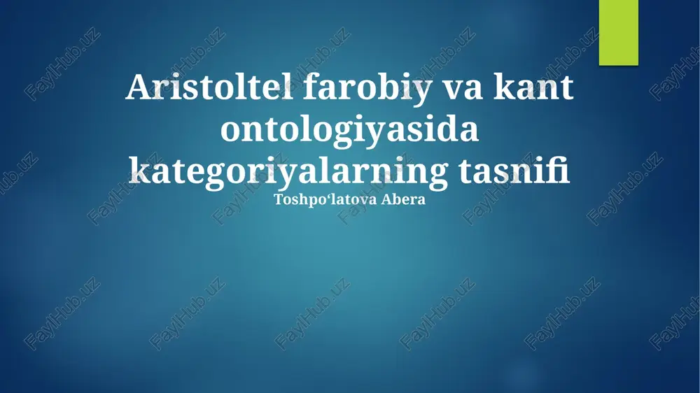 aristoltel farobiy va kant ontologiyasida kategoriyalarning tasnifi — PPTX