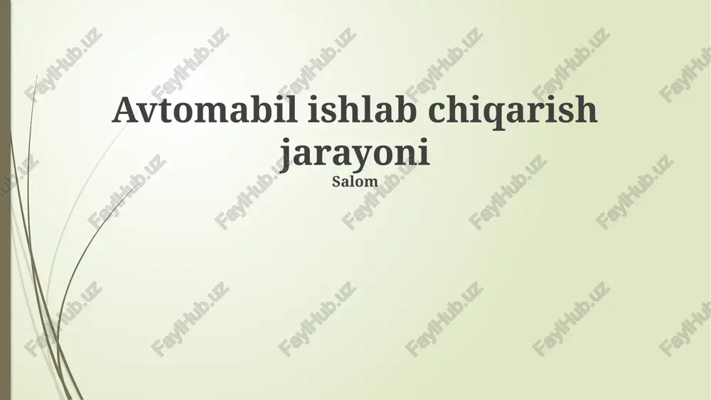 avtomabil ishlab chiqarish jarayoni — PPTX