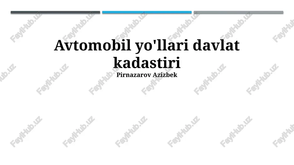 davlat yo'l reestrini boshqarish va rivojlantirish — PPTX