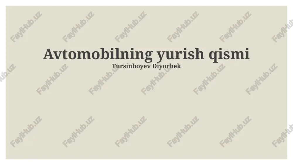avtomobilning yurish qismi — PPTX