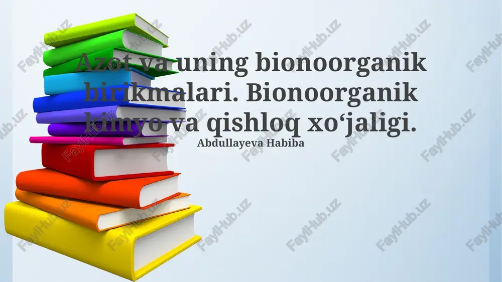 azot va uning bionoorganik birikmalari — PPTX