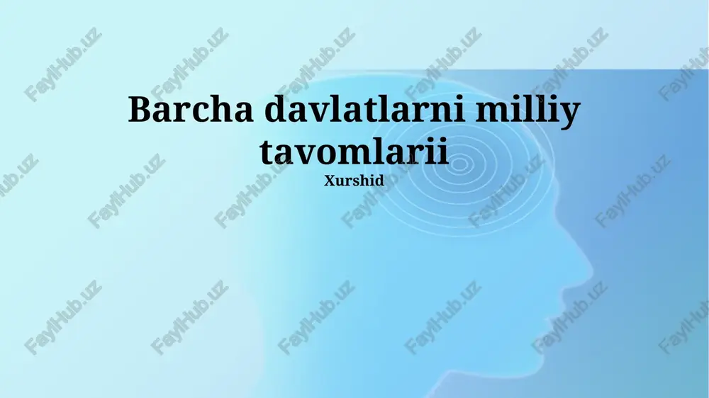 barcha davlatlarni milliy tavomlari — PPTX
