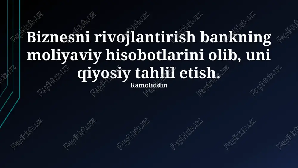 bank moliyaviy hisobotlarini tahlil qilish — PPTX