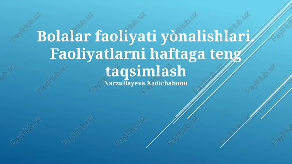 bolalar faoliyati yònalishlari — PPTX