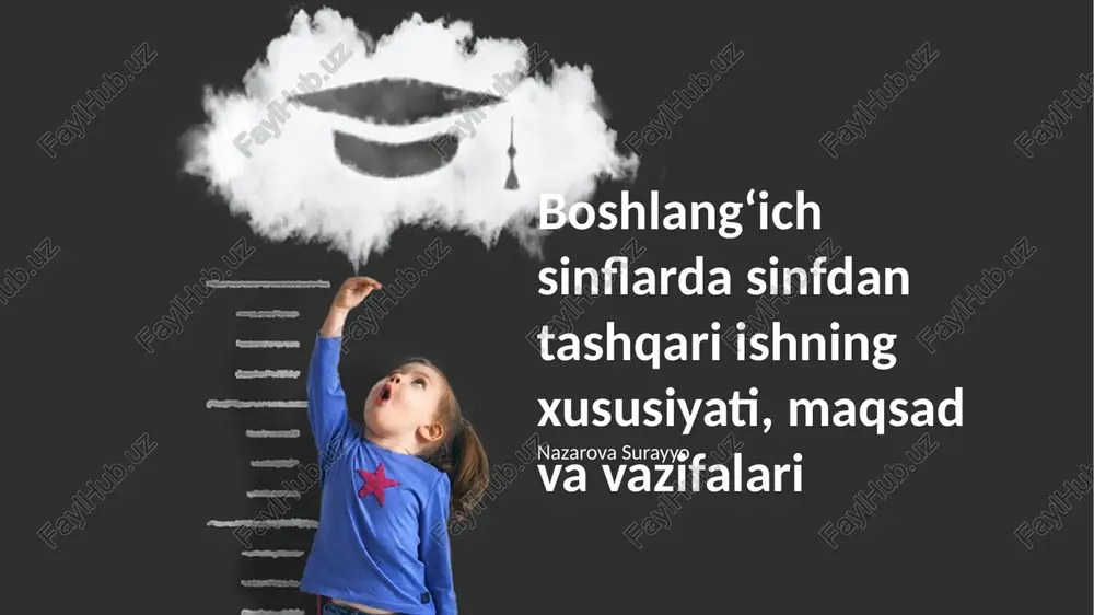 boshlangʻich sinflarda sinfdan tashqari ishning xususiyati, maqsad va vazifalari — PPTX