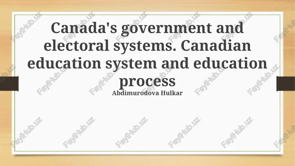 the canadian education system: structure and processes — PPTX