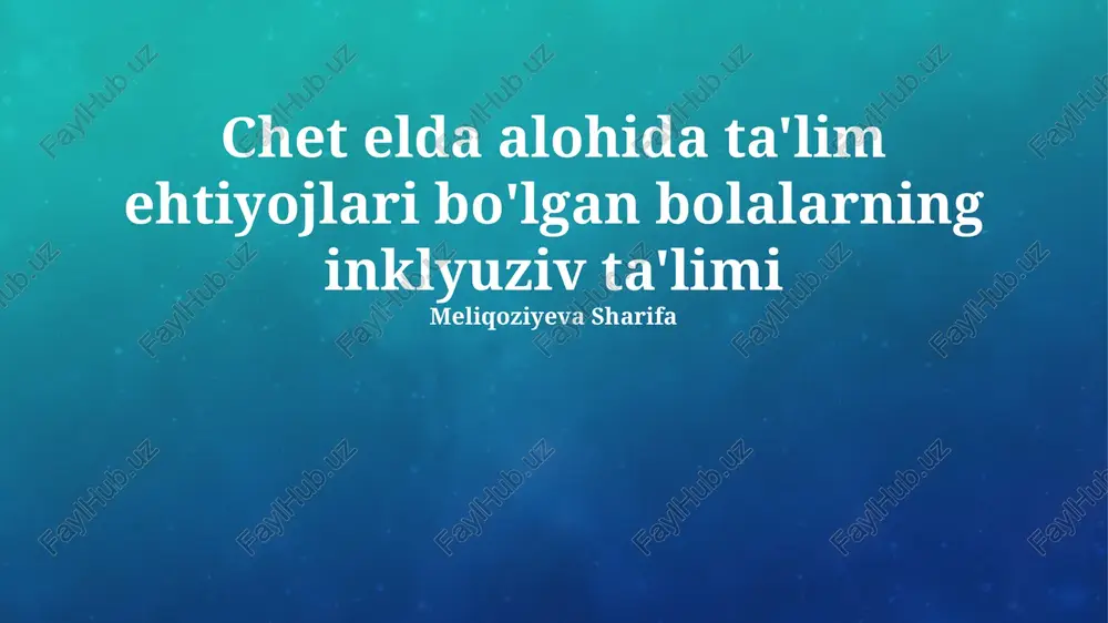 inklyuziv ta'lim — PPTX