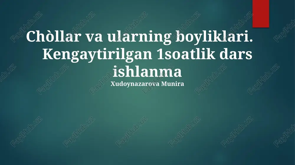 chòllar va ularning boyliklari — PPTX