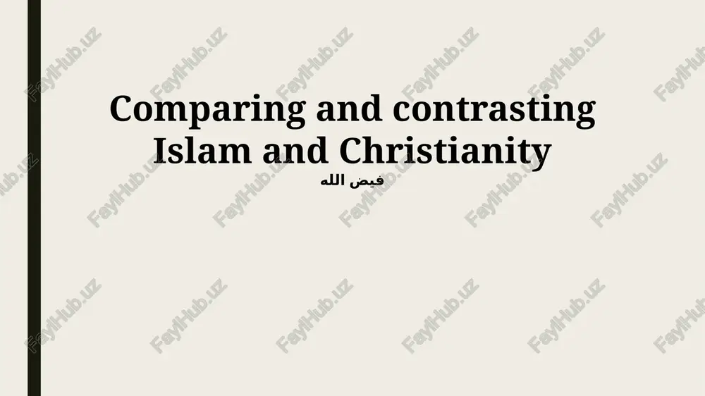 comparing and contrasting islam and christianity — PPTX