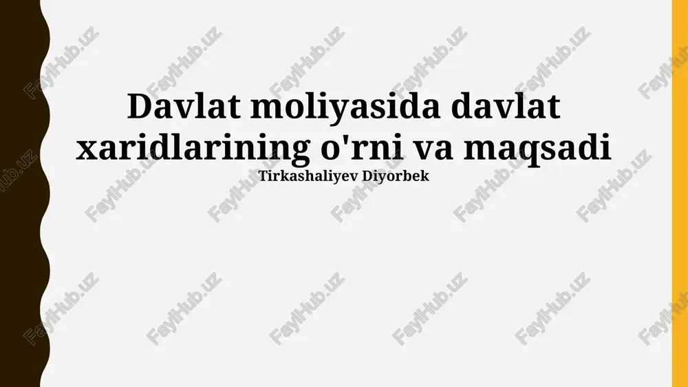 davlat xaridlari jarayonlari va mexanizmlari — PPTX