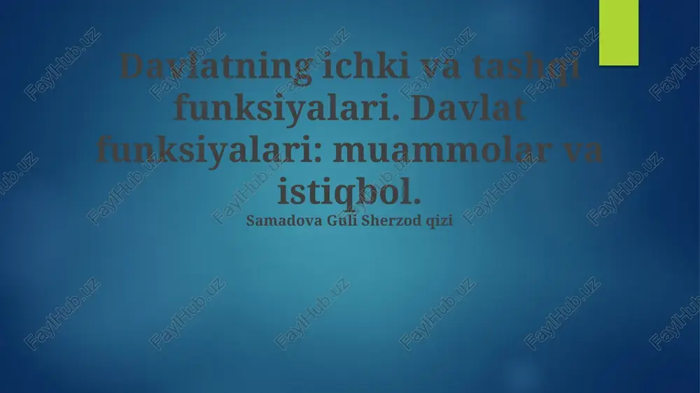 davlatning ichki va tashqi funksiyalari — PPTX