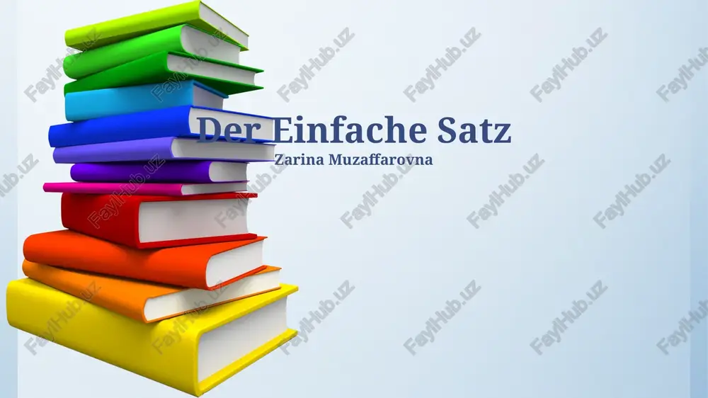 der einfache satz — PPTX