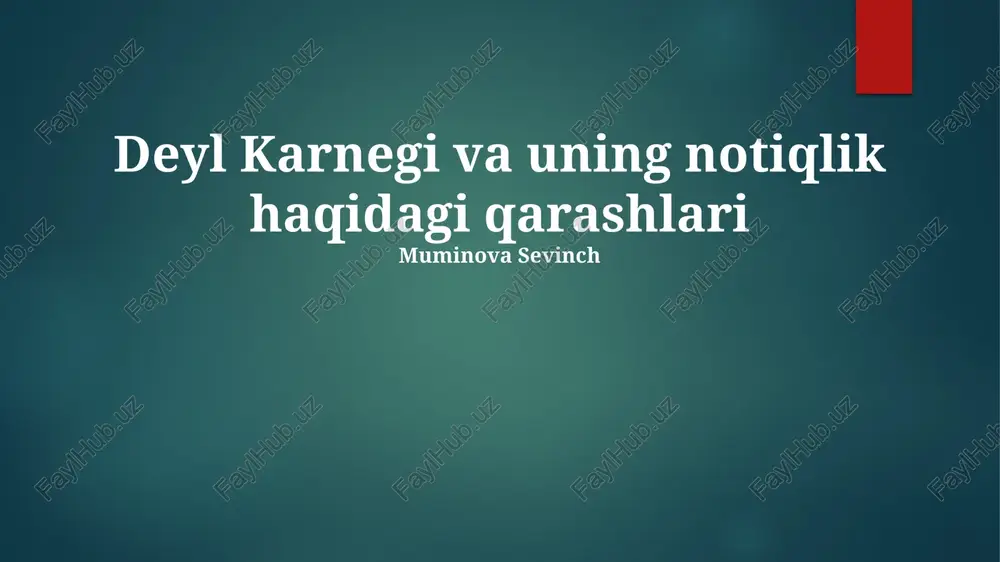 deyl karnegi va uning notiqlik haqidagi qarashlari — PPTX