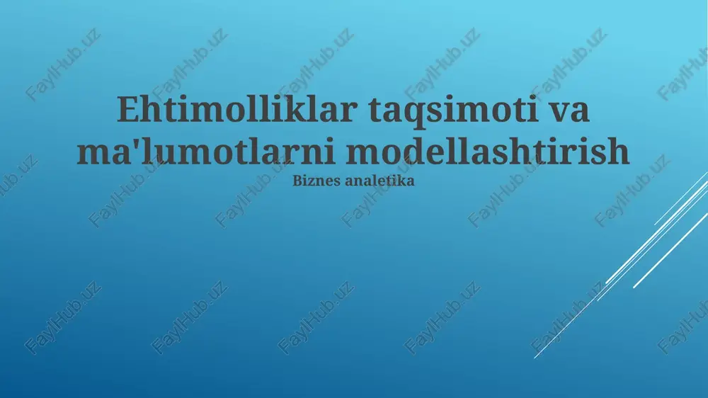 ehtimolliklar taqsimoti va ma'lumotlarni modellashtirish — PPTX