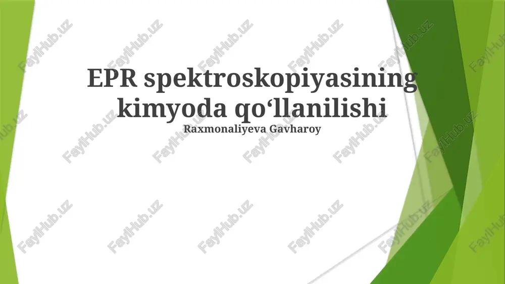 epr spektroskopiyasining kimyoda qo'llanilishi — PPTX
