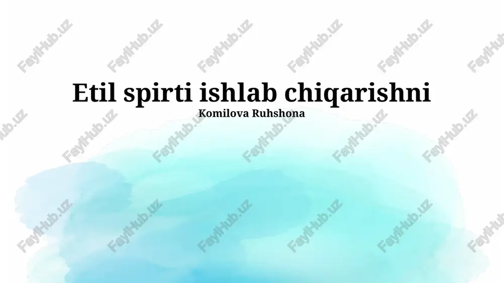 etil spirti ishlab chiqarishni — PPTX