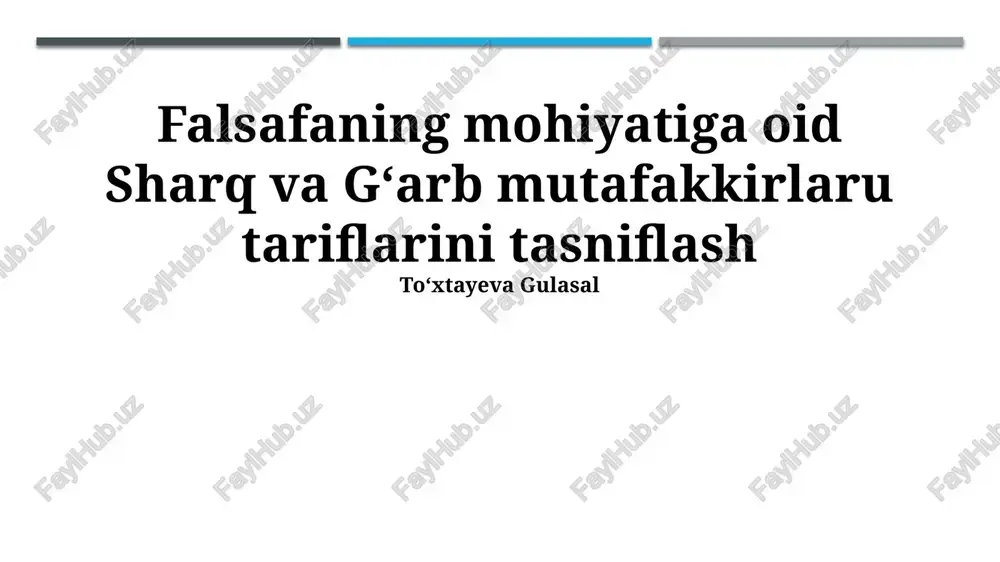 sharq va gʻarb falsafasi — PPTX