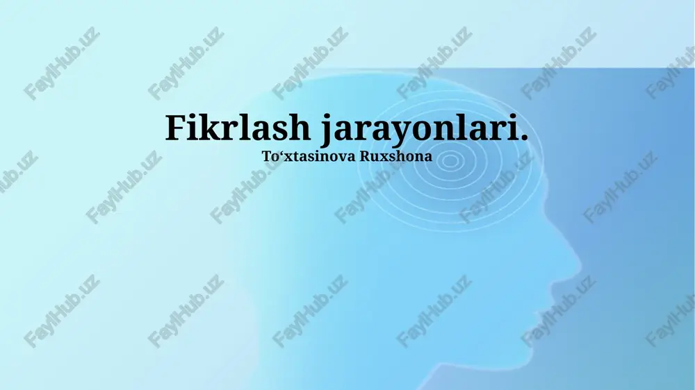 fikrlash jarayonlari — PPTX