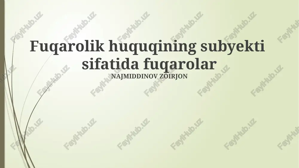 fuqarolik huquqining subyekti sifatida fuqarolar — PPTX