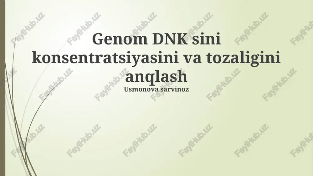 dnk konsentratsiyasi va tozaligi — PPTX