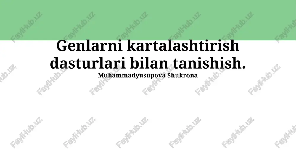 genom xaritalash dasturlari — PPTX