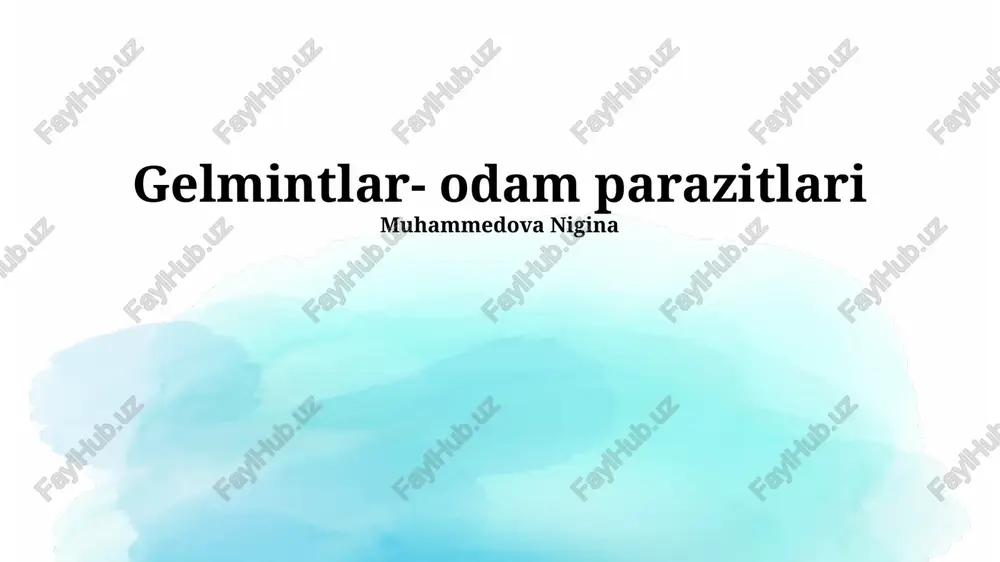 ichak qurtlari: inson parazitlari — PPTX