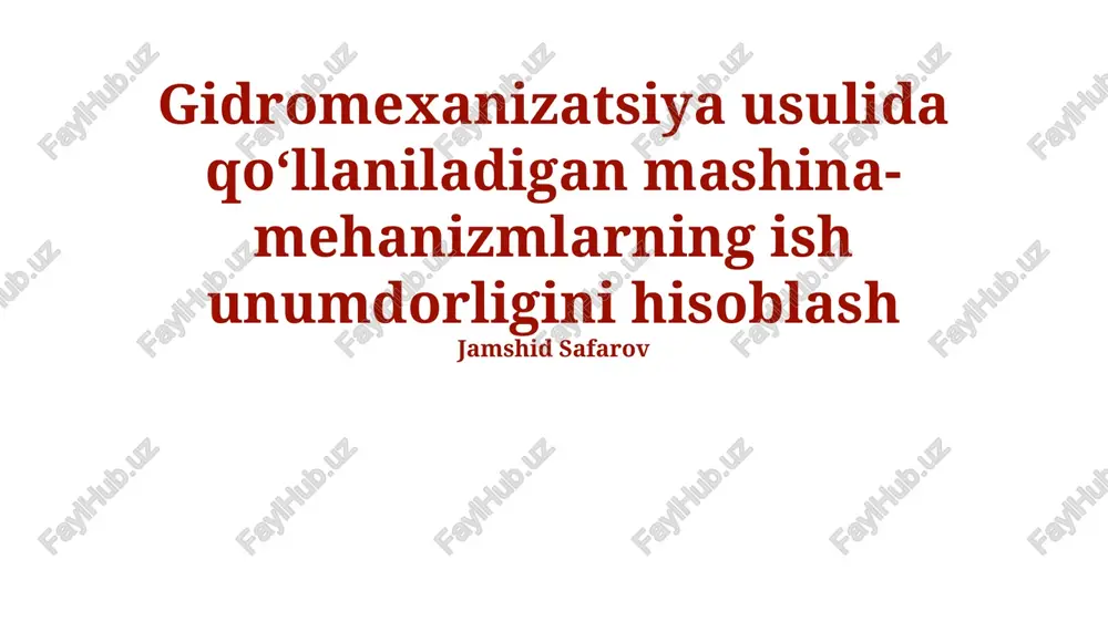 gidromexanizatsiya texnikasi — PPTX