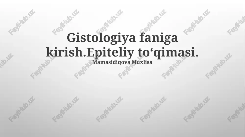 epiteliy to'qimalari — PPTX