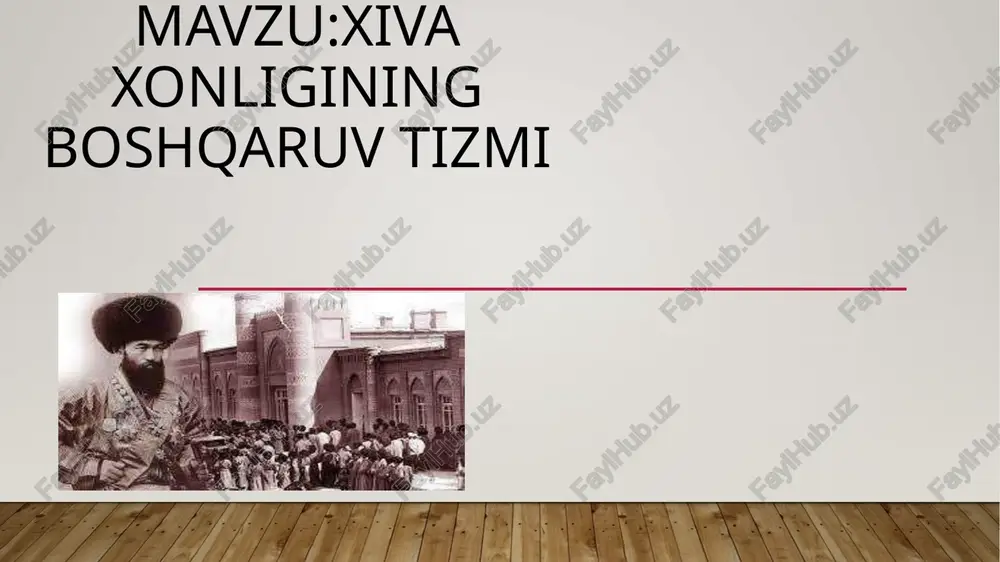 xivaxonligining boshqaruvtizmi — PPTX