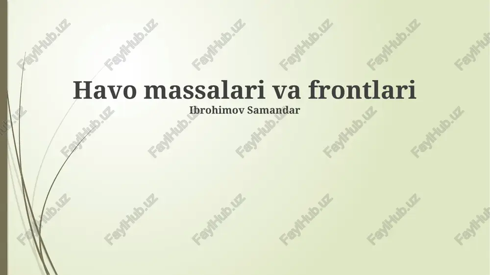havomassalar va frontlari — PPTX
