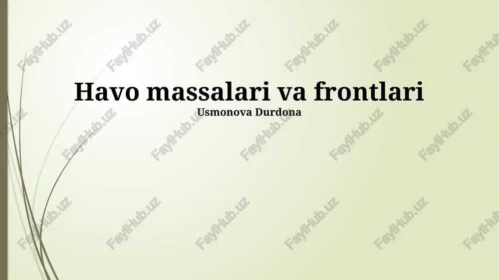 havo massalari va frontlari — PPTX