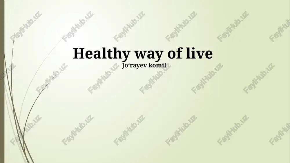 healthy way of live — PPTX