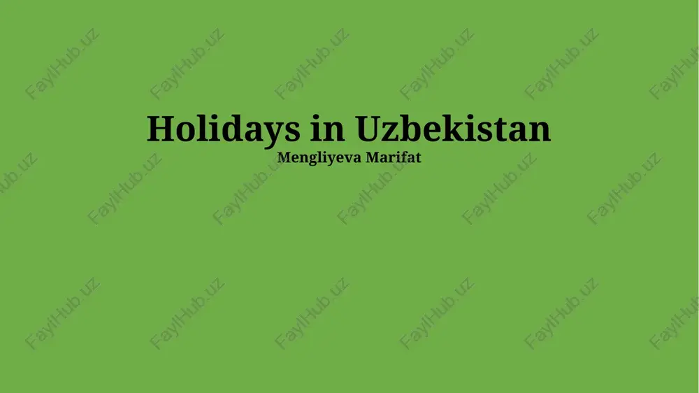 holidays in uzbekistan — PPTX