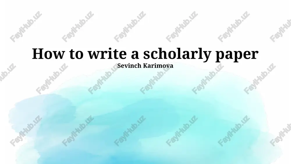 how to write a scholarly paper — PPTX