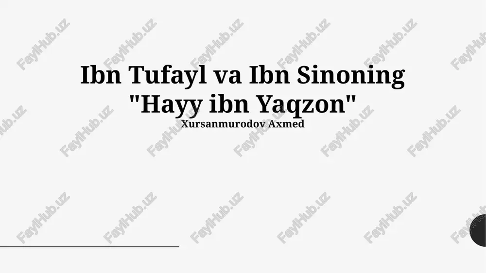 hayy ibn yaqzon by ibn tufayl va ibn sinon — PPTX