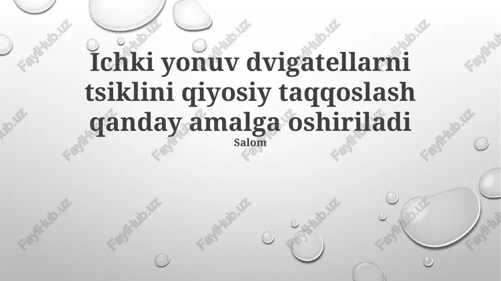 ichki yonish dvigatellari tsiklini taqqoslash — PPTX