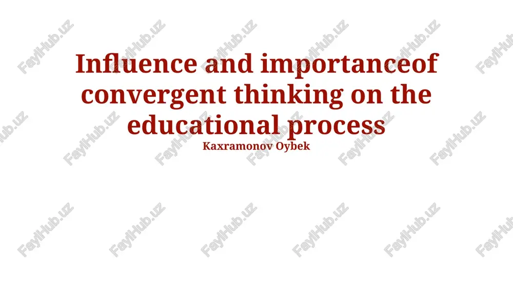 fostering convergent thinking in the classroom — PPTX