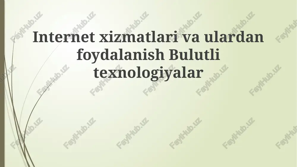 internet xizmatlari va bulut texnologiyalari integratsiyasi — PPTX