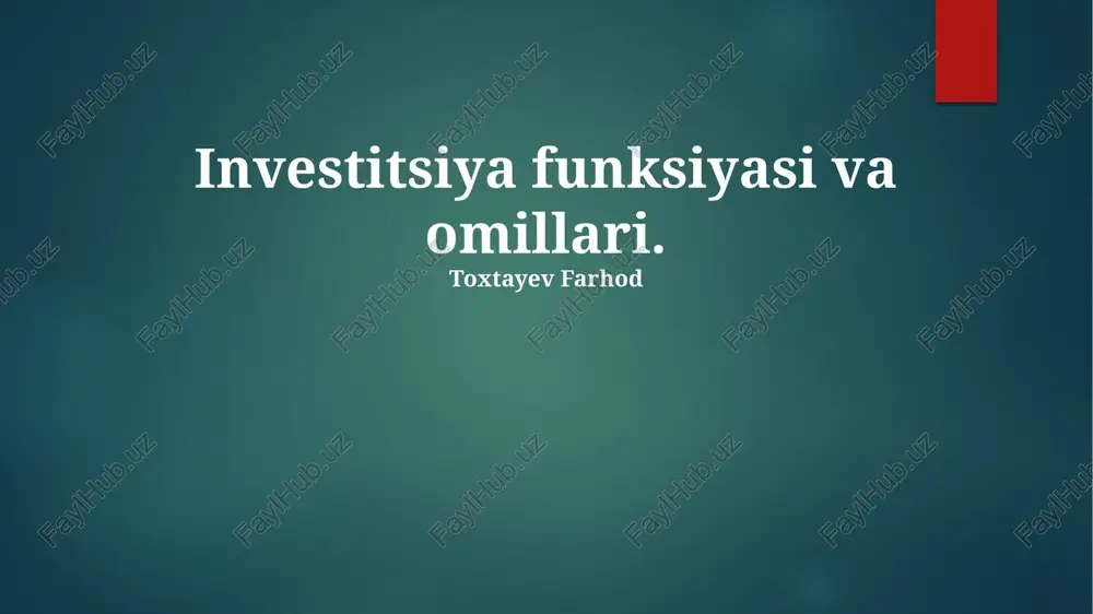 investitsiya funksiyasi va omillari — PPTX
