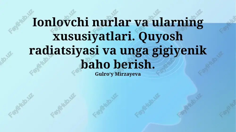 quyosh radiatsiyasining gigienik baholash — PPTX