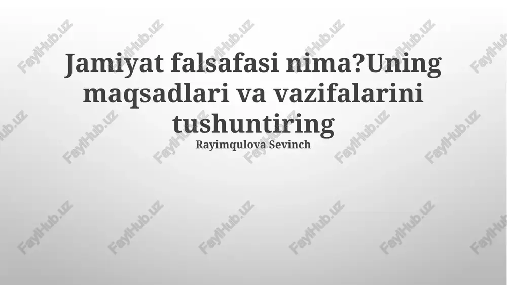 jamiyat falsafasi — PPTX