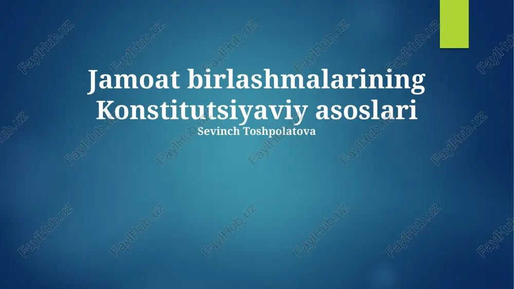 jamoat birlashmalarining konstitutsiyaviy asoslari — PPTX
