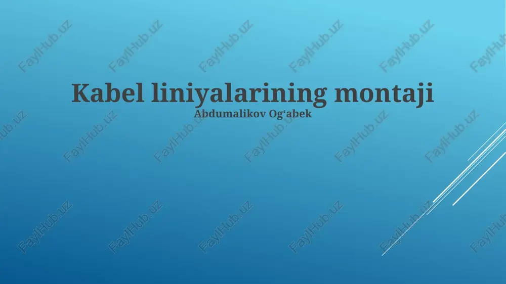 kabel liniyalarining montaji — PPTX