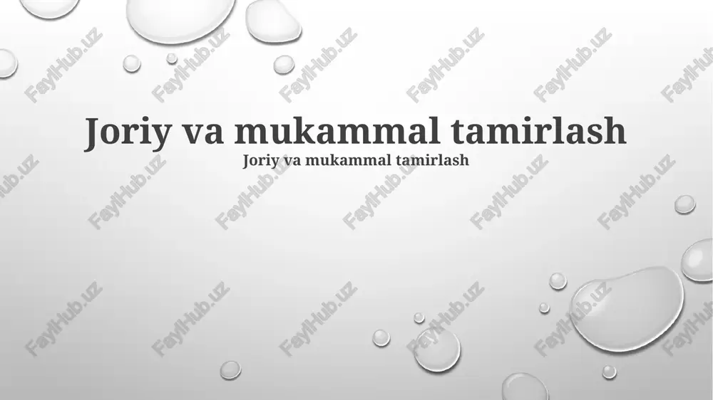 hozirgi va mukammal ta'mirlash — PPTX