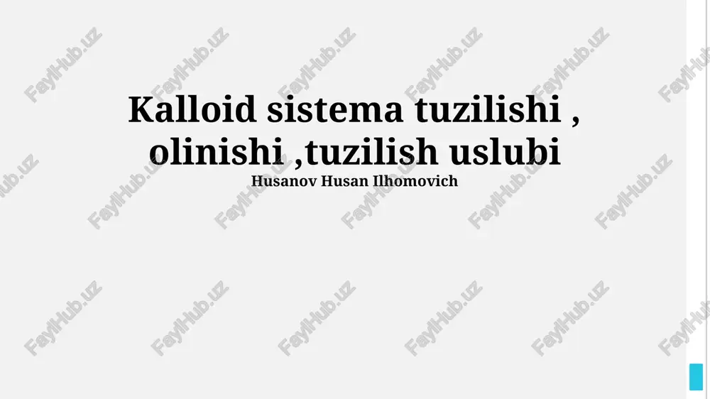 kolloid tizimlari tuzilishiga kirish — PPTX